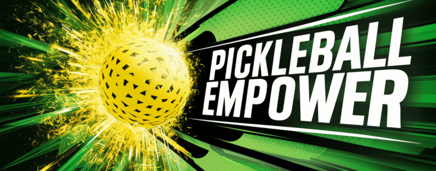 Pickleball Empower
